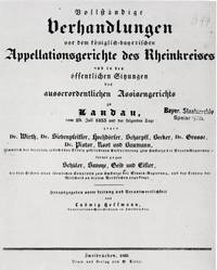 "Vollständige Verhandlungen…" eine Dokumentation des Gerichtsprozesses, herausgegeben von Ludwig Hoffmann, einem ehemaligen Mitarbeiter Siebepfeiffers